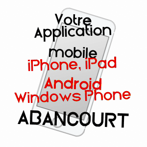 application mobile à ABANCOURT / OISE