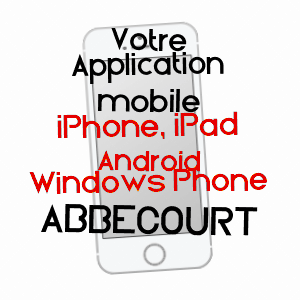 application mobile à ABBECOURT / OISE