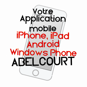 application mobile à ABELCOURT / HAUTE-SAôNE