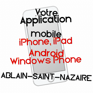 application mobile à ABLAIN-SAINT-NAZAIRE / PAS-DE-CALAIS