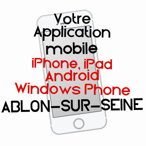 application mobile à ABLON-SUR-SEINE / VAL-DE-MARNE