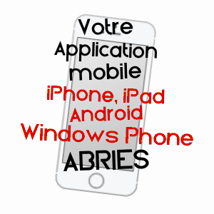 application mobile à ABRIèS / HAUTES-ALPES