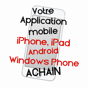 application mobile à ACHAIN / MOSELLE