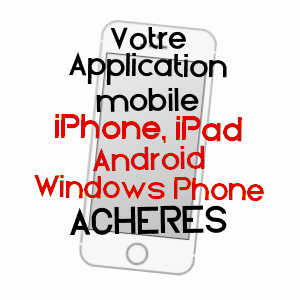 application mobile à ACHèRES / YVELINES