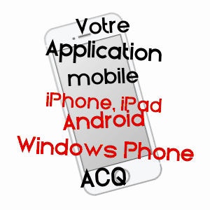 application mobile à ACQ / PAS-DE-CALAIS