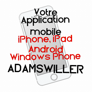 application mobile à ADAMSWILLER / BAS-RHIN