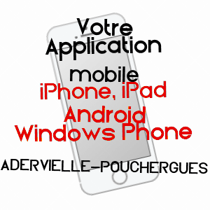 application mobile à ADERVIELLE-POUCHERGUES / HAUTES-PYRéNéES