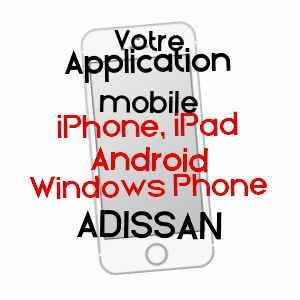 application mobile à ADISSAN / HéRAULT