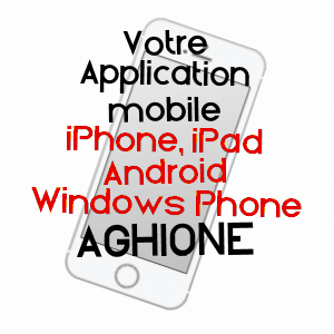 application mobile à AGHIONE / HAUTE-CORSE