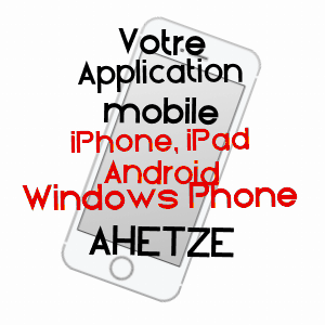 application mobile à AHETZE / PYRéNéES-ATLANTIQUES
