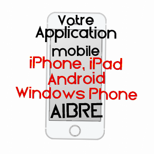 application mobile à AIBRE / DOUBS