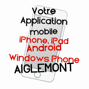application mobile à AIGLEMONT / ARDENNES