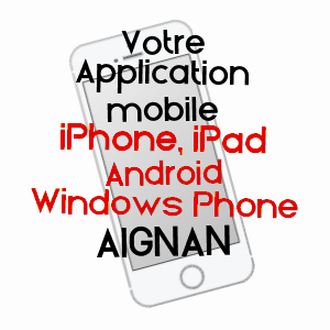 application mobile à AIGNAN / GERS