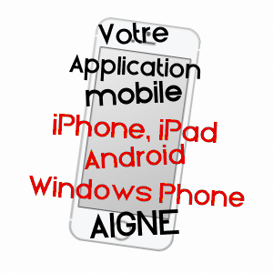 application mobile à AIGNé / SARTHE