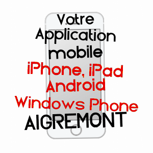 application mobile à AIGREMONT / YONNE