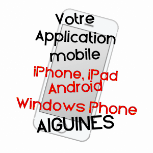 application mobile à AIGUINES / VAR