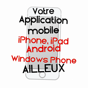 application mobile à AILLEUX / LOIRE