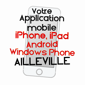application mobile à AILLEVILLE / AUBE