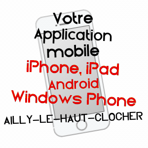 application mobile à AILLY-LE-HAUT-CLOCHER / SOMME