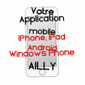 application mobile à AILLY / EURE