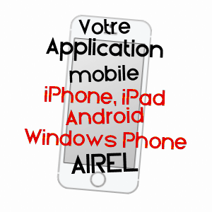 application mobile à AIREL / MANCHE