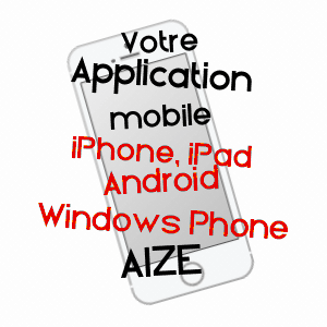 application mobile à AIZE / INDRE