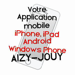 application mobile à AIZY-JOUY / AISNE