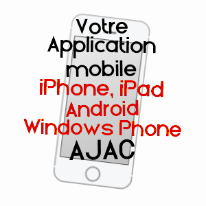 application mobile à AJAC / AUDE