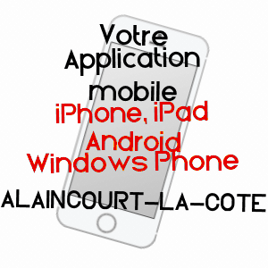 application mobile à ALAINCOURT-LA-CôTE / MOSELLE