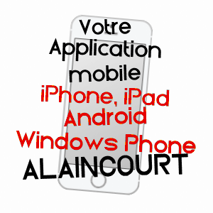 application mobile à ALAINCOURT / HAUTE-SAôNE