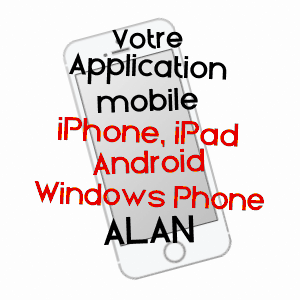 application mobile à ALAN / HAUTE-GARONNE