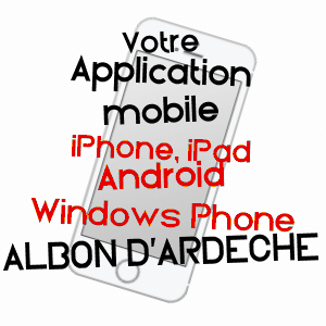 application mobile à ALBON D'ARDèCHE / ARDèCHE