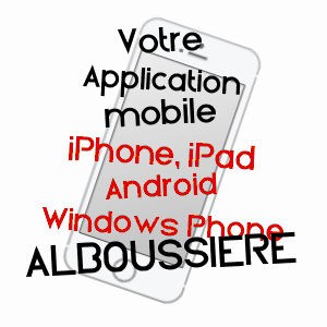 application mobile à ALBOUSSIèRE / ARDèCHE