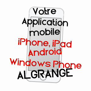 application mobile à ALGRANGE / MOSELLE