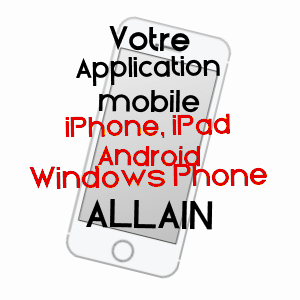 application mobile à ALLAIN / MEURTHE-ET-MOSELLE