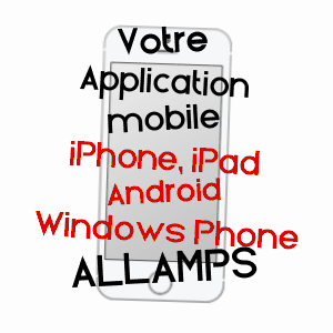 application mobile à ALLAMPS / MEURTHE-ET-MOSELLE