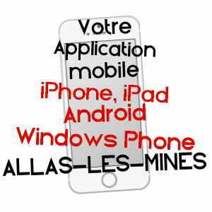 application mobile à ALLAS-LES-MINES / DORDOGNE