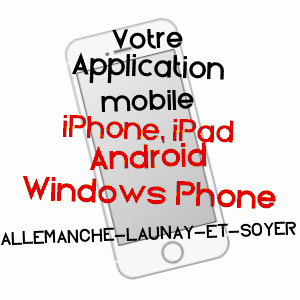 application mobile à ALLEMANCHE-LAUNAY-ET-SOYER / MARNE