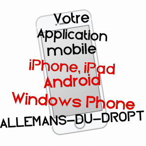 application mobile à ALLEMANS-DU-DROPT / LOT-ET-GARONNE