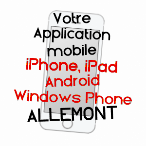 application mobile à ALLEMONT / ISèRE