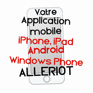application mobile à ALLéRIOT / SAôNE-ET-LOIRE