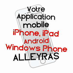 application mobile à ALLEYRAS / HAUTE-LOIRE