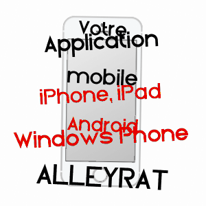 application mobile à ALLEYRAT / CREUSE