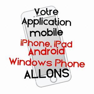 application mobile à ALLONS / LOT-ET-GARONNE