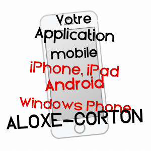 application mobile à ALOXE-CORTON / CôTE-D'OR
