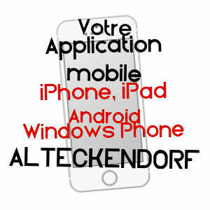 application mobile à ALTECKENDORF / BAS-RHIN