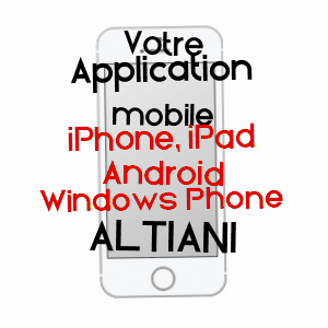 application mobile à ALTIANI / HAUTE-CORSE