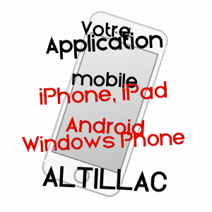 application mobile à ALTILLAC / CORRèZE