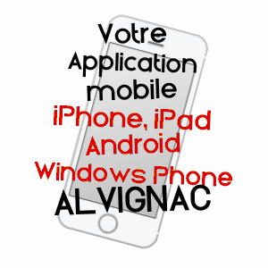 application mobile à ALVIGNAC / LOT