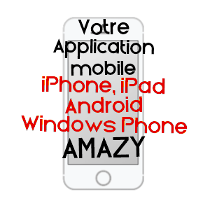 application mobile à AMAZY / NIèVRE